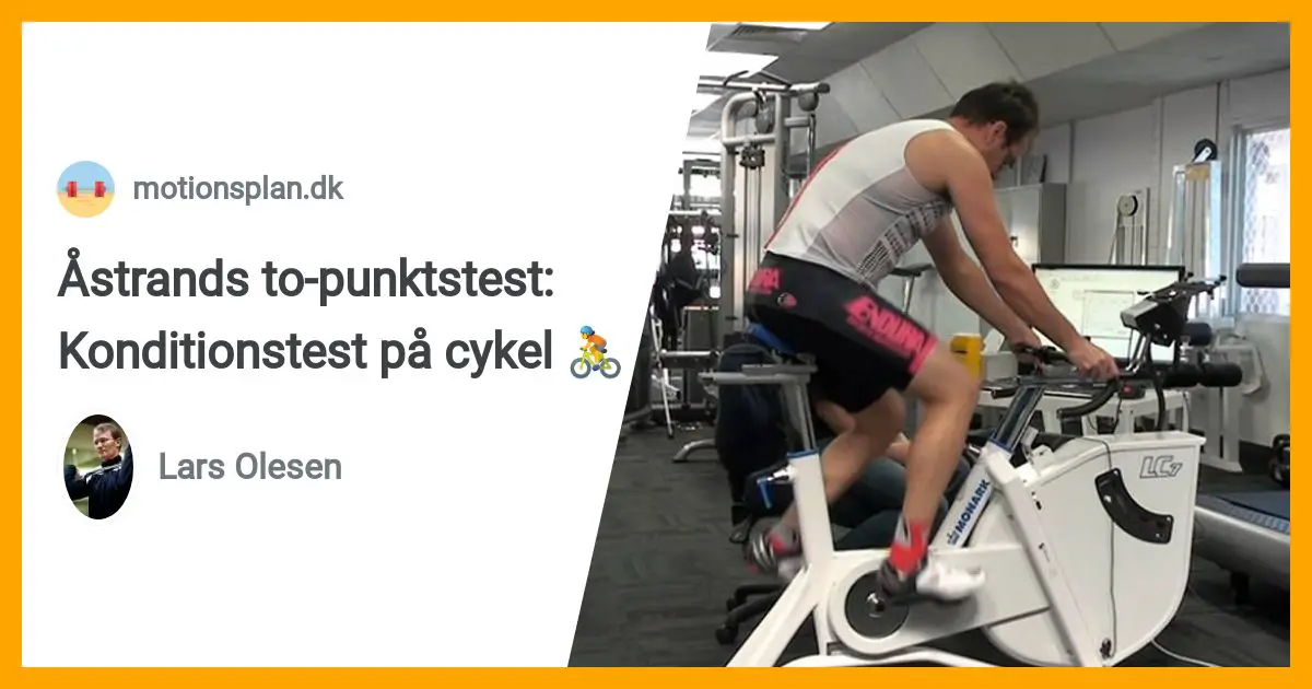 Korrespondance Foran skrivestil Åstrands to-punktstest: Konditionstest på cykel 🚴
